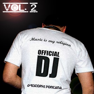 Music is my Religion Vol.2 By Christophe Fontana