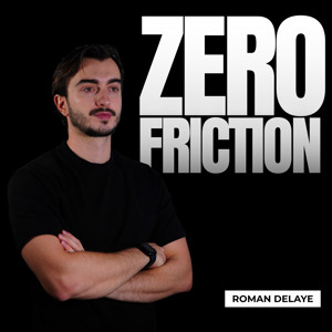 Zéro Friction – Le podcast du social commerce et de TikTok Shop