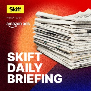 Skift Daily Travel Briefing