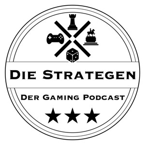 Die Strategen - Der Gaming Podcast rund um Strategiespiele