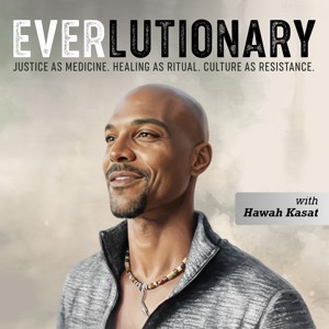 Everlutionary: Healing and Transforming the World