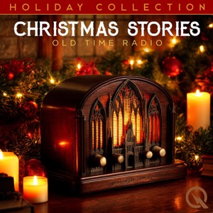 Christmas Shows- Old Time Radio