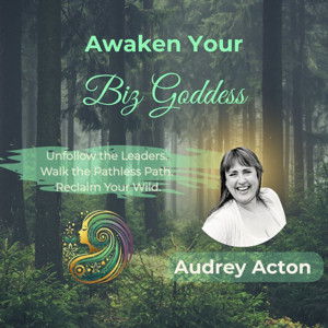 Awaken Your Biz Goddess