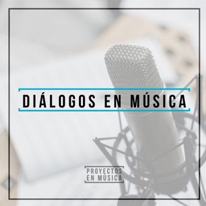 Diálogos en Música