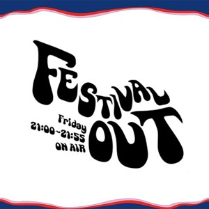 FESTIVAL OUT