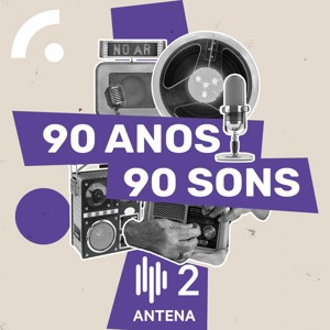 90 anos, 90 sons