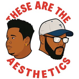 These Are The Aesthetics
