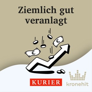 Ziemlich gut veranlagt - der österreichische Aktienpodcast