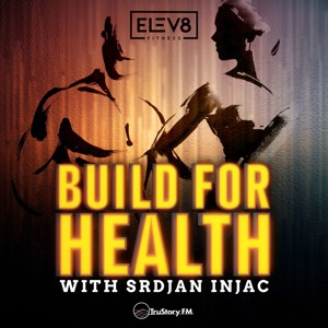 Build for Health with Srdjan Injac