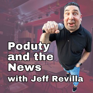 Poduty and the News. Live Podcast News You Can Use!