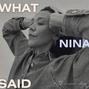 WHAT NINA SAID