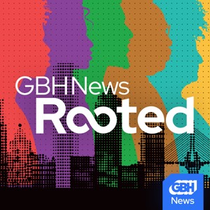 GBH News Rooted