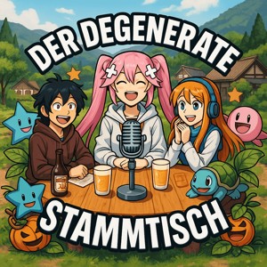 Der Degenerate Stammtisch