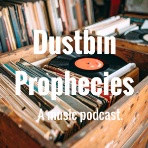 Dustbin Prophecies