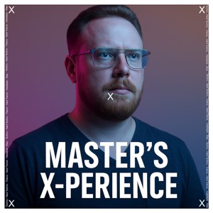 Masters x-Perience
