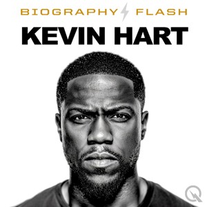 Kevin Hart - Audio Biography
