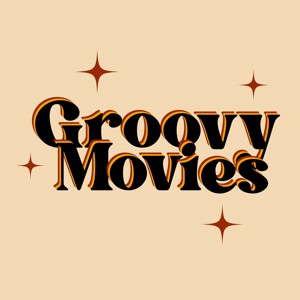 Groovy Movies