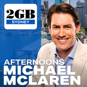 2GB Afternoons with Michael McLaren