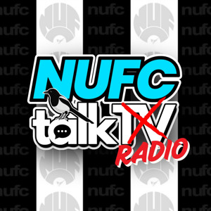 NUFCTalkRadio.com - Newcastle United Fan Podcasts