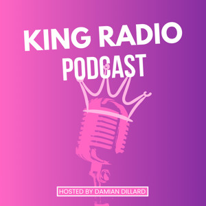 King Radio Podcast