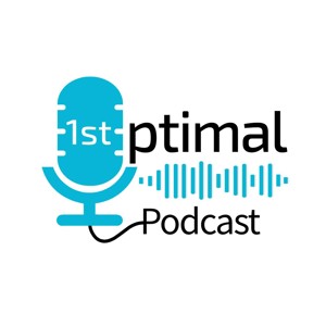 1st Optimal Podcast