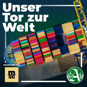 Unser Tor zur Welt - Hafen Hamburg