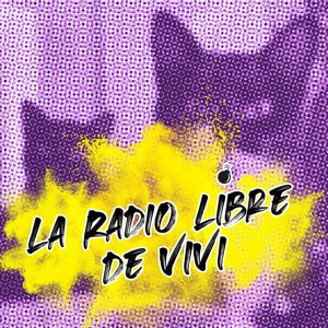 La Radio libre de Vivi