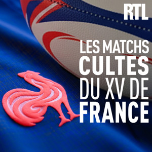 Les matchs cultes du XV de France