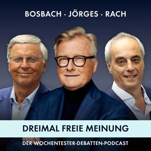 Dreimal freie Meinung - Der Wochentester-Debatten-Podcast