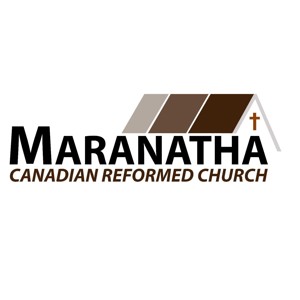 Maranatha Canadian Reformed Podcast