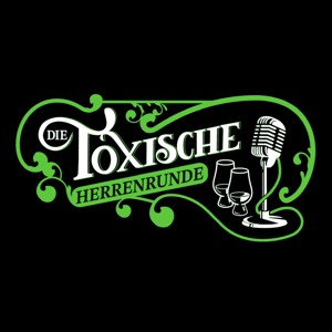 Die Toxische Herrenrunde