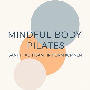 MINDFUL BODY PILATES