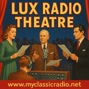 Lux Radio Theatre