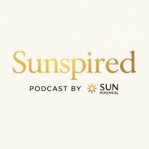 SUNspired - dein SUN Minimeal Podcast