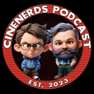 CineNerds Podcast