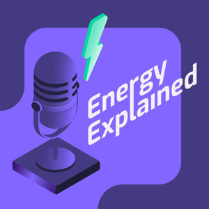 Energy Explained