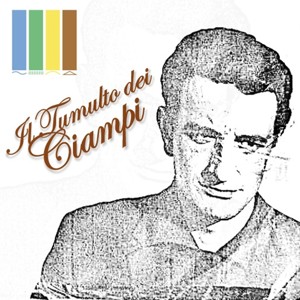 Il Tumulto Dei Ciampi