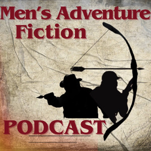 Men's Adventure Fiction Podcast