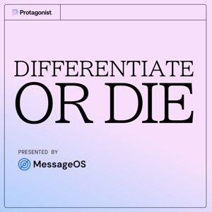 Differentiate or Die