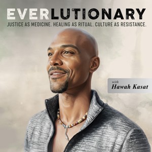 Everlutionary: Healing and Transforming the World