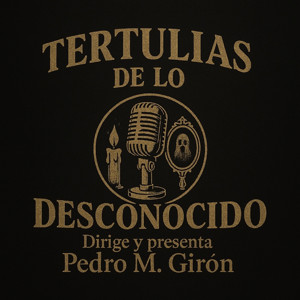 Tertulias De Lo Desconocido Radio