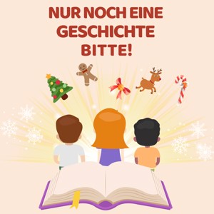 Nur noch eine Geschichte bitte!