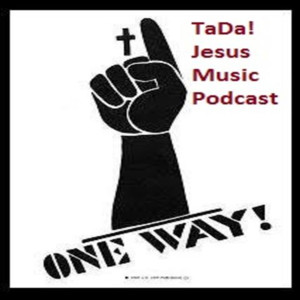 Tada! Jesus Music Podcast