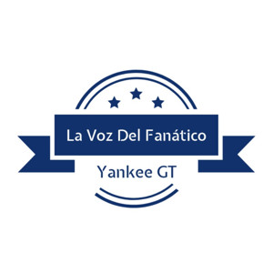 La Voz Del Fanático Yankee GT
