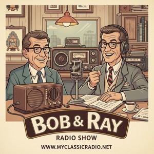 Bob and Ray Show