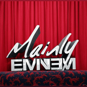 The Mainly Eminem Podcast