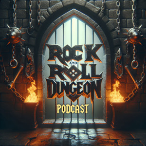 Rock and Roll Dungeon Podcast