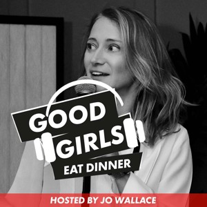 Good Girls Eat Dinner